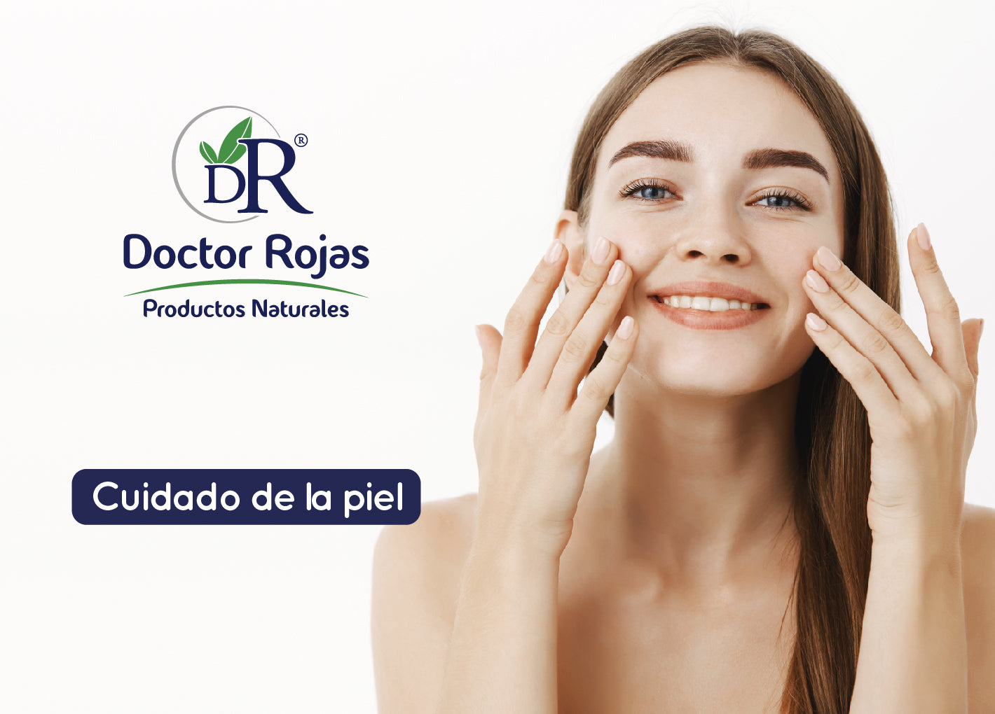 Cuide su piel con Productos Naturales Doctor Rojas￼