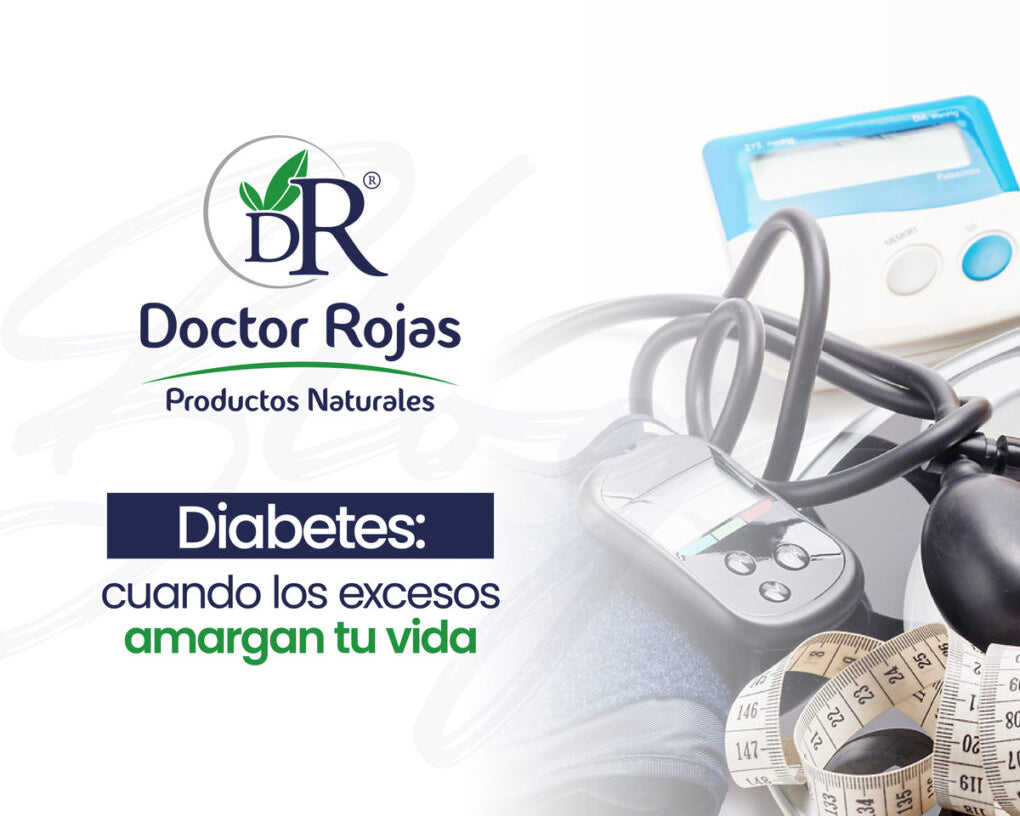 Diabetes: cuando los excesos amargan tu vida