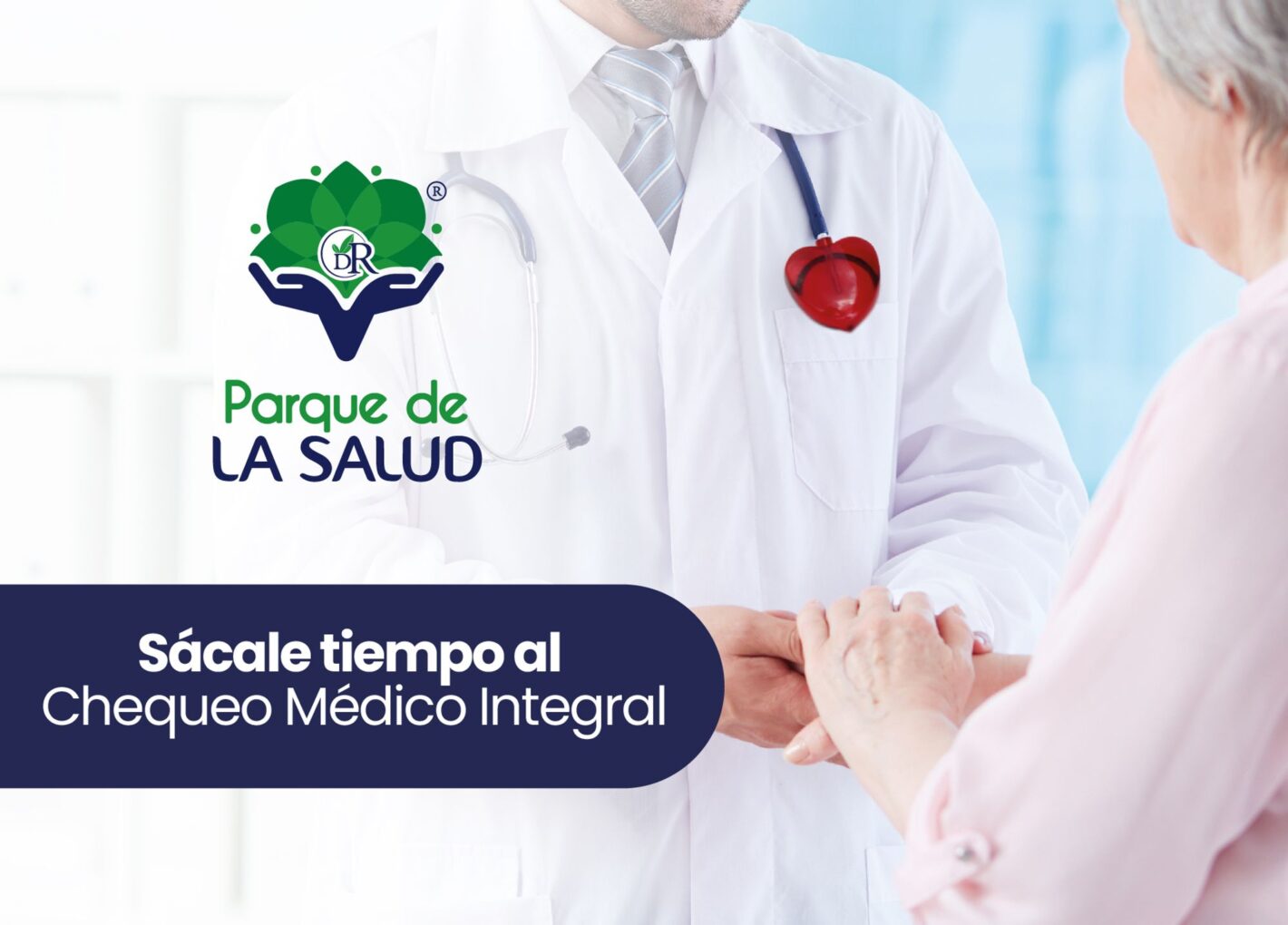 Sácale tiempo al Chequeo Médico Integral