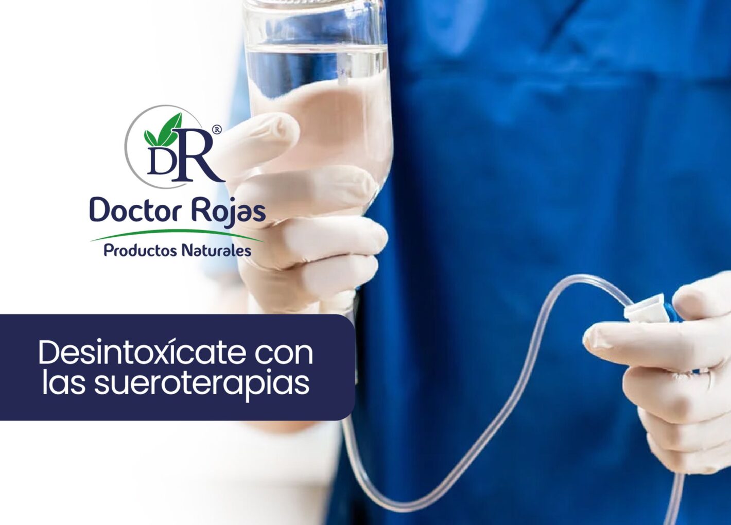 Desintoxícate con las sueroterapias