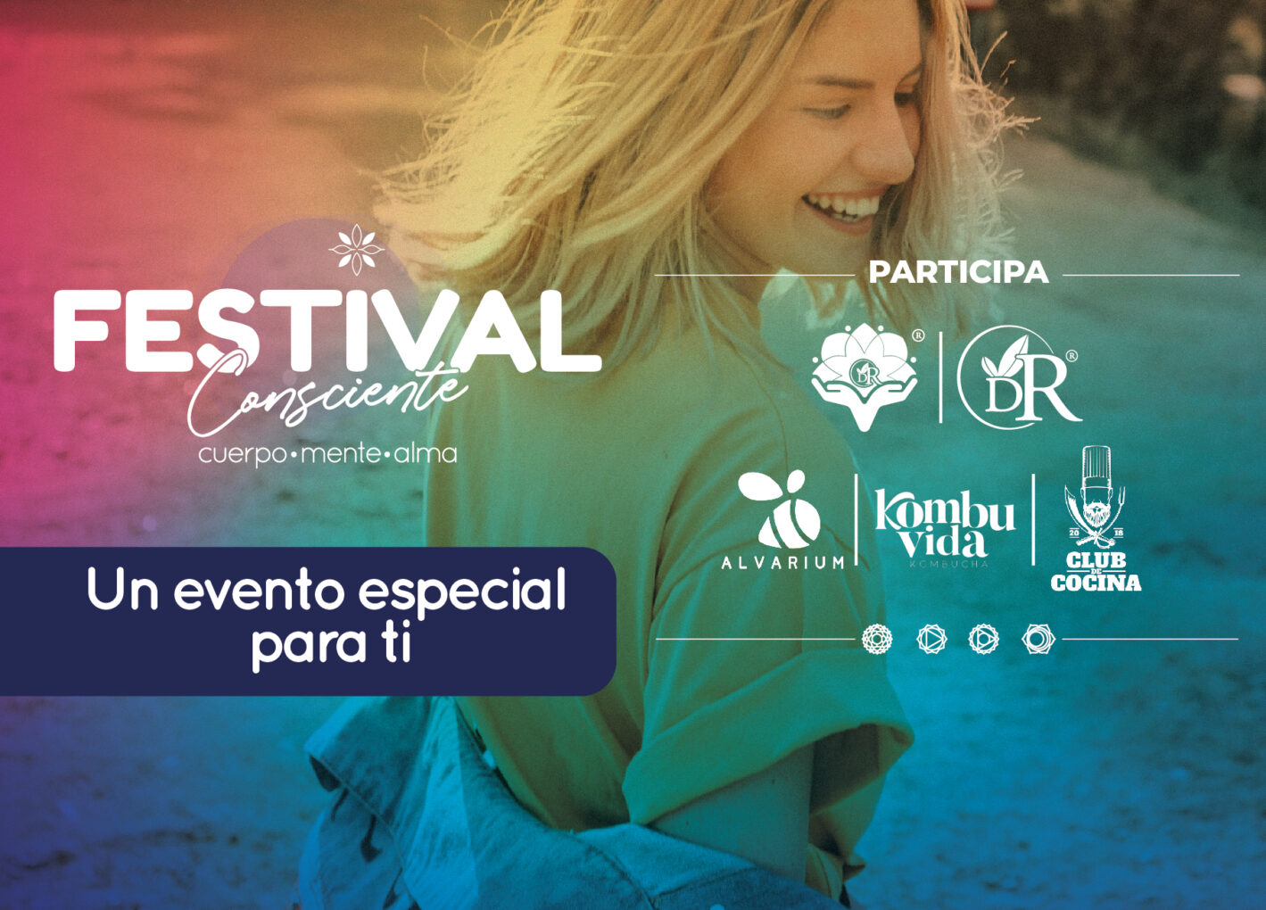 Festival Consciente, un evento especial para ti